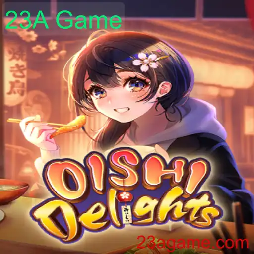 OishiDelights: Explorando o Novo Fenômeno do 23A Game